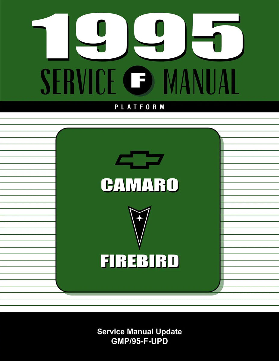1995 Camaro Firebird Service Manual 3 Volume Set Jackson Automotive