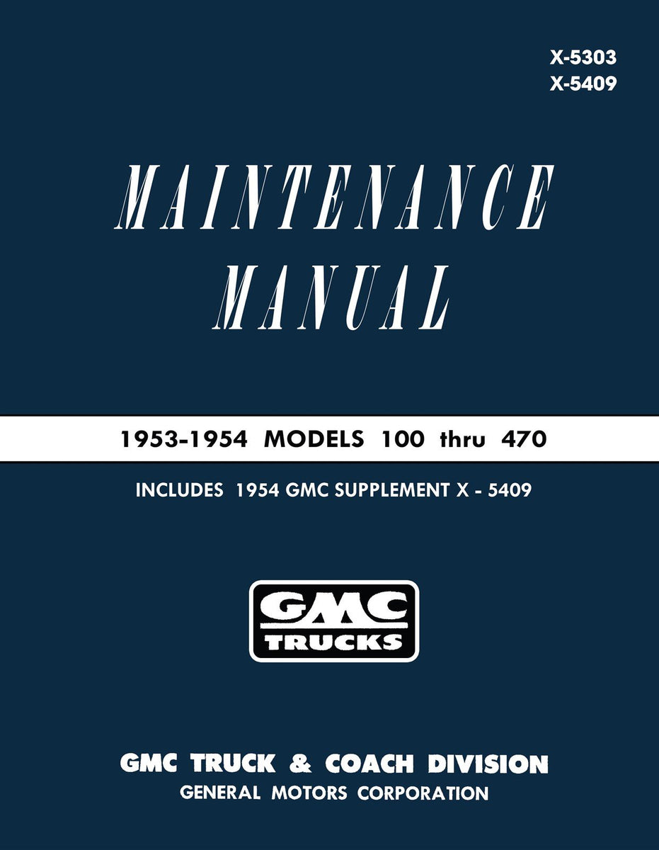1953 1954 GMC Truck Maintenance Manual 100470 Models Jackson Automotive Products