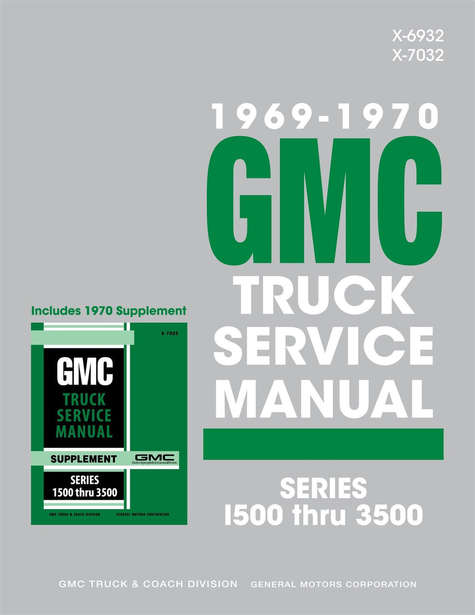1969 1970 GMC Truck Service Manual Series 1500 thru 3500 Jackson Automotive Products
