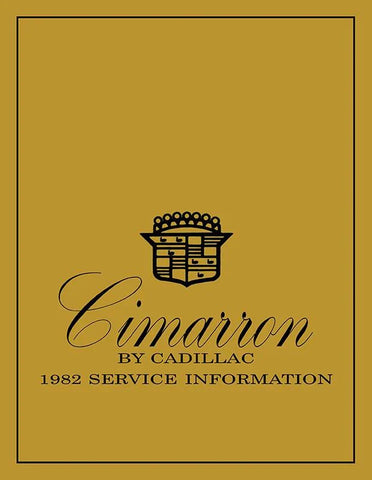1982 Cadillac Cimarron Shop Manual