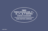 1963 Ford F-Series B T Series & Econoline P-Series Wiring Diagrams Manual 11x17