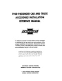 1960 Chevrolet Car and Truck Accessories Installation Reference Manual
