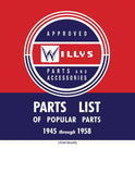 1945 - 1958 Willys Parts List of Popular Parts & Accessories Catalog