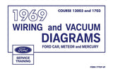 1969 Ford Car Meteor Mercury Wiring & Vacuum Diagrams Manual 11x17 in COMB Bound