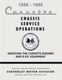 1956-1960 Corvette Chassis Service Operations (Licensed Reprint)