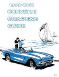 1953 - 1962 Chevrolet Corvette Servicing Guide (Licensed Reprint)