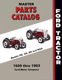 1939 - 1953 Ford 9N, 2N, 8N & NAA Tractor Illustrated Parts Catalog
