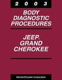 2003 Jeep Grand Cherokee Body Diagnostic Procedures Manual