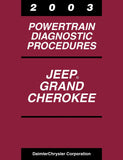 2003 Jeep Grand Cherokee Powertrain Diagnostic Procedures Manual