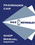 1962 Chevrolet Passenger Car Shop Manual Supplement to 1961 Chevy Shop Manual
