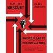 1956-1959 Mercury Master Parts Catalog - Chassis & Body