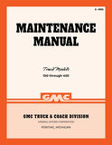 1949 - 1950 GMC Truck 100-450 Maintenance Manual - X-4902