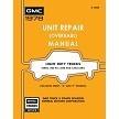 1978 GMC Truck Unit Repair Manual