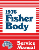 1976 Fisher Body Service Manual