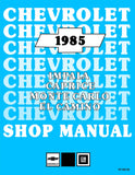 1985 Chevrolet Shop Manual - Includes 11x26 inch Wiring Diagramss
