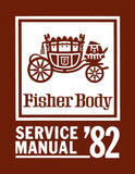 1982 Fisher Body Service Manual