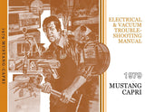 1979 Ford Mustang Capri Electrical Vacuum Troubleshooting Manual - COLOR