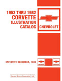 1953 - 1982 Corvette Parts & Illustration Catalog