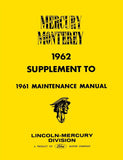 1962 Mercury Monterey Supplment to 1961 Mercury Maintenance Manual