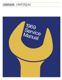 1969 Chrysler Imperial Service Manual - Imperial, New Yorker, 300, Newport, Town & Country