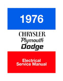 1976 Plymouth / Chrysler / Dodge Chassis, Body & Electrical Service Manual
