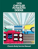 1978 Plymouth / Chrysler / Dodge Chassis, Body & Electrical Shop Manual