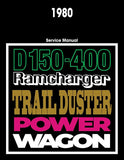 1980 Dodge 150-400 Truck, Ramcharger, Trail Duster, Shop Manual