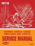 1972 Chevrolet Service Manual (Licensed Quality Reproduction)