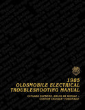 1985 Oldsmobile Electrical Troubleshooting Manual Cutlass Supreme Delta 88