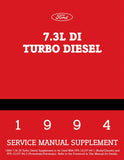 1994 Ford 7.3L DI Turbo Diesel Service Manual Supplement to 1994 Service Manual