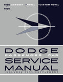 1958 - 1959 Dodge Car Shop Manual (Includes 1959 Supplement)