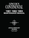 1961-1963 Lincoln Continental Maintenance Manual