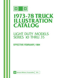 1973 - 1978 Chevrolet & GMC Truck Parts Books - Text & Illustrated