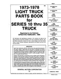 1973 - 1978 Chevrolet & GMC Truck Parts Books - Text & Illustrated