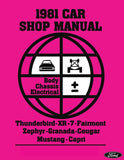 1981 Mustang Thunderbird Fairmont Cougar Chassis Body Electrical Shop Manual