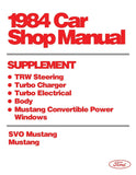 1984 Ford Mustang & SVO Shop Manual TRW Steering Body Turbocharger Convertible