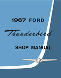 1967 Ford Thunderbird Shop Manual