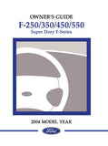 2004 Ford F-250/350/450/550 Super Duty F-Series Owner's Guide