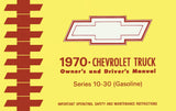 1970 Chevy Truck 10-30 Owner's Manual