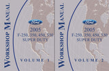 2005 Ford Super Duty F-250, F-350, F-450, F-550 Workshop Manual