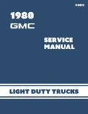 1980 GMC Light Duty Trucks Service Manual (C,K,G,P Series & Jimmy)