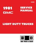1981 GMC Light Duty Trucks Service Manual (C,K,G,P Series & Jimmy)