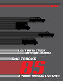 1985 GMC Light Duty Truck Service Manual (C,K,G,P Series & Jimmy) - 11x26 in WDs