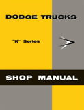 1957 Dodge Truck "K" Series Shop Manual