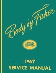 1967 Fisher Body Service Manual