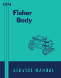 1974 Fisher Body Service Manual