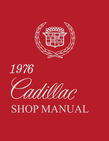 1976 Cadillac Shop Manual
