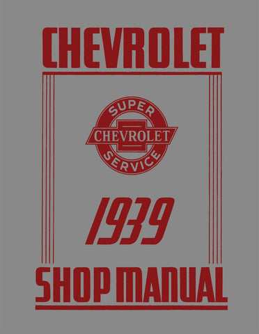 1939 Chevrolet Shop Manual