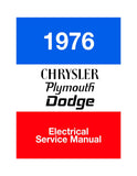 1976 Plymouth / Chrysler / Dodge Chassis, Body & Electrical Service Manual