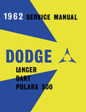 1962 Dodge Lancer Dart Polara 500 Service Manual